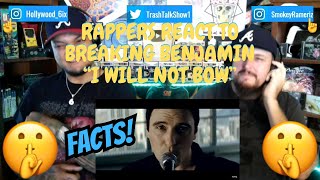 Rappers React To Breaking Benjamin quotI Will Not Bowquot [upl. by Feilak]