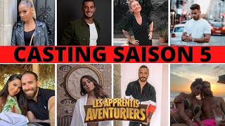 CASTING Les Apprentis Aventuriers 5  Qui sont les candidats  Aqababe dévoile le casting [upl. by Ocsic884]