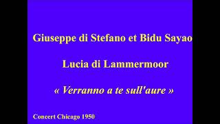 Giuseppe di Stefano et Bidu Sayao Lucia Di Lammermoor Verranno a te sullaure [upl. by Zilada342]