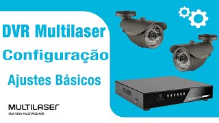 DVR Multilaser  Como Configurar [upl. by Eibber642]