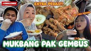 MUKBANGIN AYAM GEPUK PAK GEMBUS‼️LEVEL EXTRA PEDAS BIKIN NANGIS 😭 [upl. by Trumaine]