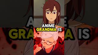 OVERPOWERED ANIME GRANDMA 😍 [upl. by Omsare]