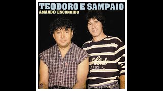 Amando Escondido Teodoro e Sampaio [upl. by Tansy689]