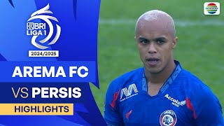 Arema FC VS Persis Solo  Highlights  BRI Liga 1 202425 [upl. by Odinevneib31]