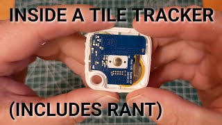 Tile Tracker Teardown plus rant [upl. by Atnohsal]