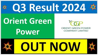 ORIENT GREEN POWER Q3 results 2024  GREEN POWER results today  ORIENT GREEN POWER Share News today [upl. by Rondi635]