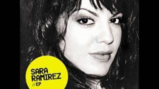 SARA RAMIREZTHE STORY EP [upl. by Craner]