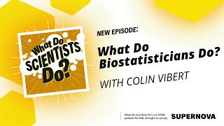 What Do Biostatisticians Do with Colin Vibert [upl. by Cassi]