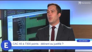 CAC 40 à 7300 points  délirant ou justifié [upl. by Beaumont]