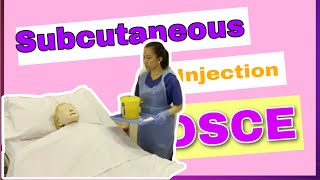 Subcutaneous Injection SC OSCE 2021 [upl. by Zetrac]