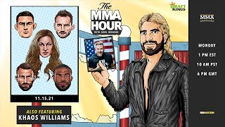 The MMA Hour Dustin Poirier Alex Volkanovski Michael Chandler Miesha Tate more  Nov 15 2021 [upl. by Ahsenahs937]