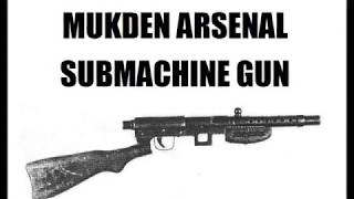 Rarest Chinese Weapon of WW2  The Mukden Arsenal Type II [upl. by Eicarg]