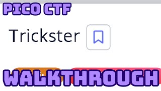 quottricksterquot PicoCTF Walkthrough [upl. by Seugirdor]