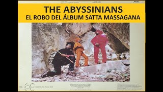 THE ABYSSINIANS  EL ROBO DEL ÁLBUM DE SATTA MASSAGANA ENGLISH SUBT 23 [upl. by Eirrab]