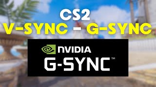 🔧CS2  NEW VSYNC AND GSYNC GUIDE CS2 UPDATE [upl. by Patrizio]