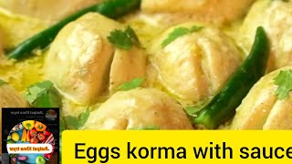 Eggs korma recipe with creamy sauce by jhatpat Khna teyarnew Egg recipeviral edit food foodie [upl. by Agathy]