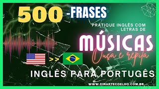 500 Frases em inglês para você treinar a pronuncia audio em portugues BR [upl. by Abert]