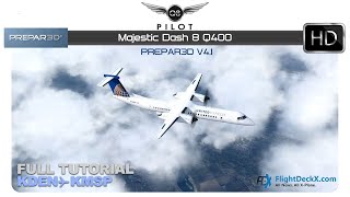 Prepar3D Majestic Dash 8 Q400  Full Tutorial  KDEN ✈ KMSP [upl. by Nesnaj]