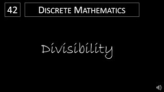 Discrete Math  411 Divisibility [upl. by Atinar369]