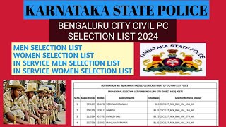 Ksp CPC selection list 2024 1137 Posts  Bangalore City civil police selection list KSP list [upl. by Enninaej]