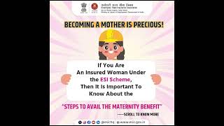 ESIC Easing the journey of motherhood for all insured women [upl. by Derej970]