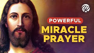 Powerful MIRACLE PRAYER 🙏 [upl. by Ecirtram]