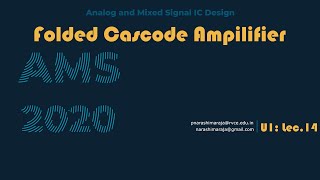 Folded Cascode Amplifier [upl. by Hametaf79]