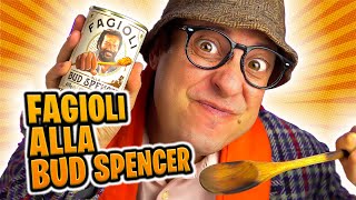 PROVO i FAGIOLI di BUD SPENCER ❤️ [upl. by Gala]