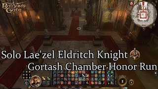 Solo Laezel Eldritch Knight Wyrms Rock Fortress Gortash Chamber Honor Run Part 47 [upl. by Naerol256]