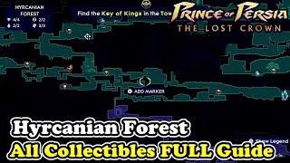 Hyrcanian Forest All Collectible Locations Prince of Persia The Lost Crown [upl. by Joyan]