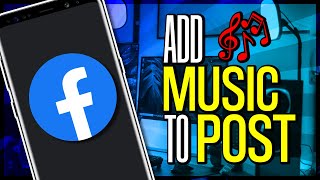 How to Add Music to a Facebook Post 2024 [upl. by Quiteris924]