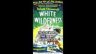 WikiListen White Wilderness Film [upl. by Ellehcyt]