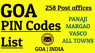 GOA PIN Code s List  258 Post Offices [upl. by Evette975]