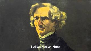 Berlioz  Rakoczy March [upl. by Holub]