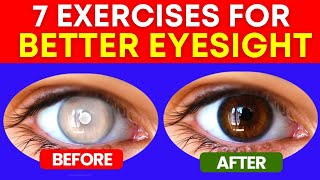 7 Great Exercises to Improve Your Eyesight [upl. by Castor]