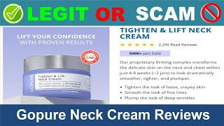 Gopure Neck Cream Reviews  Nov 2024 Beware of Scam Watch Now [upl. by Adas]