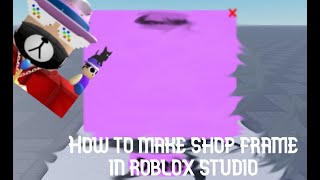 How to make shop frameroblox studio [upl. by Neirb794]