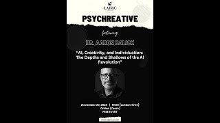 Psychreative Dr Aaron Balick “AI Creativity amp Individuation” [upl. by Farleigh580]