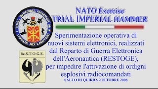 NATO TRIAL IMPERIAL HAMMER 2008 RESTOGE ELECTRONIC WARFARE [upl. by Dagna]