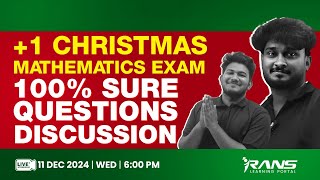 PLUS ONE MATHEMATICS  CHRISTMAS EXAM  100  SURE QUESTIONS  RANS PLUS ONE [upl. by Nnaassilem]