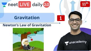 NEET Gravitation  L1  Unacademy NEET  LIVE DAILY  NEET Physics  Mahendra S [upl. by Aznola]