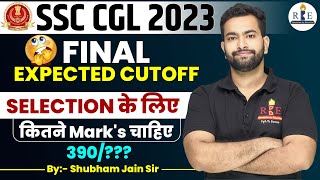 SSC CGL 2023 Final Expected cutoff RBE categorywise by Shubham Sir [upl. by Oigile405]