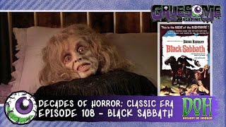 Review of BLACK SABBATH 1963  Episode 108  Decades of Horror The Classic Era [upl. by Animor583]