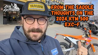 KTM 500 EXC F From the Saddle Thoughts Ride amp Review [upl. by Tish]