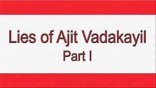 Lies 117 told by Ajit Vadakayil about Sikhism  Part I [upl. by Trocki]