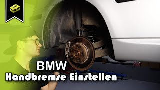 BMW 3 E46 Handbremse Einstellen  Adjusting the BMW E46 handbrake  Tutorial  HD [upl. by Georgie]