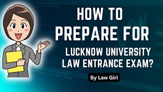 How to prepare for Lucknow University Law Entrance Exam LU BA LLB Entrance Exam Syllabus amp Books [upl. by Niwrud]