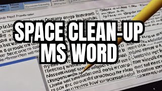 How to Remove All Extra Spaces in between Words MS Word 0321 [upl. by Esoranna780]