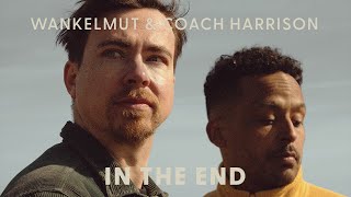 Wankelmut amp Coach Harrison  In The End Official Lyric Video [upl. by Sinnelg]