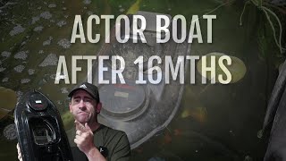 Actor Baitboat  Is It Still Any Good After 16mths [upl. by Einaled]